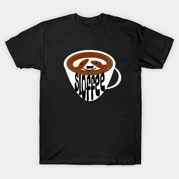 Sloffee, coffee to wake up your inner sloth! T-Shirt by KristinaEvans126